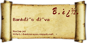 Bankós Éva névjegykártya